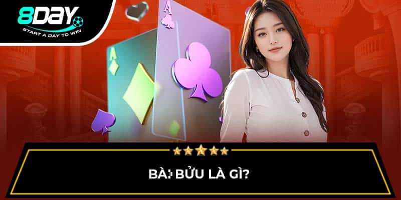 Bài bửu là gì? Bài bửu là gì?